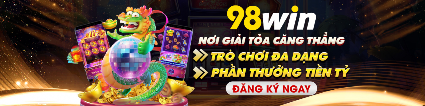 Chương trình ưu đãi vòng quay may mắn 98win