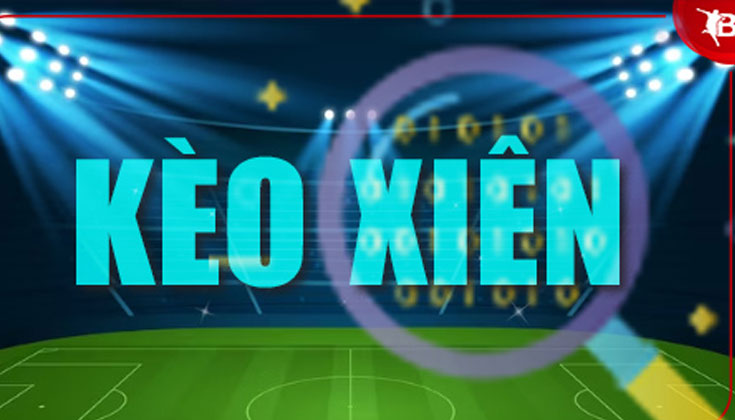 Cược kèo xiên là gì?