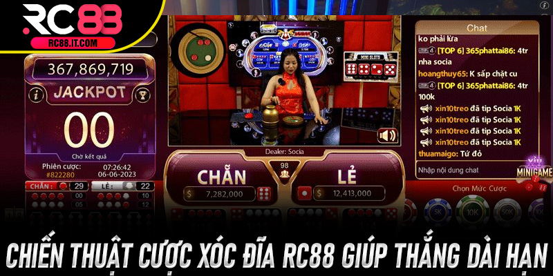 Chiến thuật cược Xóc Đĩa Rc88 giúp thắng dài hạn